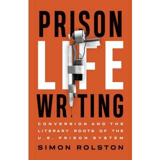 Prison Life Writing