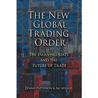 The New Global Trading Order
