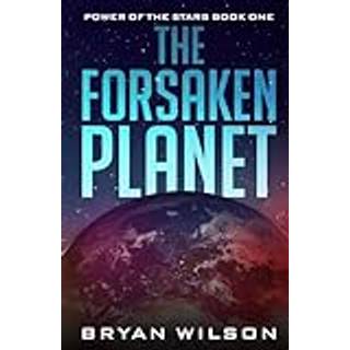 The Forsaken Planet