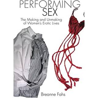 Performing Sex