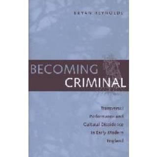 Becoming Criminal