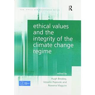 Ethical Values and the Integrity of the Climate Change Regime