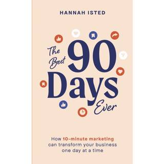 The Best 90 Days Ever