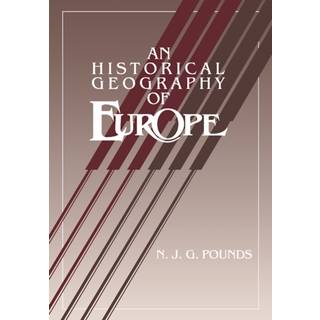 An Historical Geography of Europe Abridged version