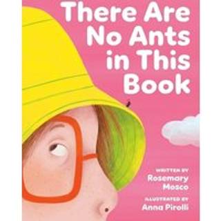 There Are No Ants in This Book