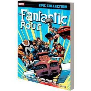 Fantastic Four Epic Collection: Into The Time Stream (New Printing)