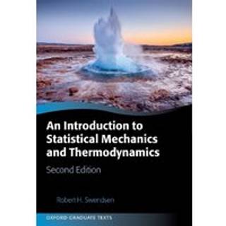 An Introduction to Statistical Mechanics and Thermodynamics