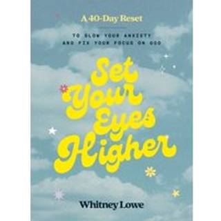 Set Your Eyes Higher