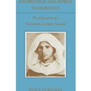 Knowledge and Power in Morocco