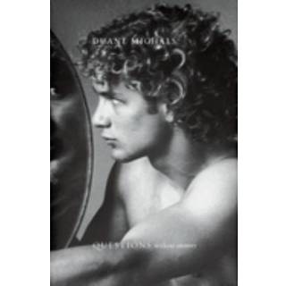 Duane Michals: Questions Without Answers