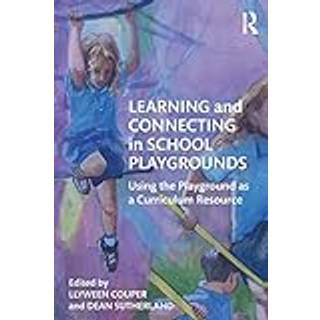 Learning and Connecting in School Playgrounds