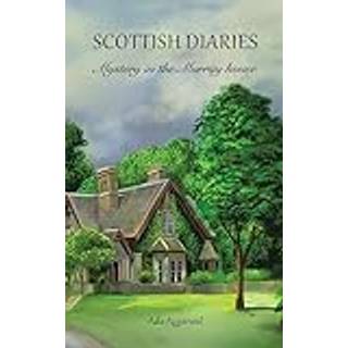 Scottish Diaries