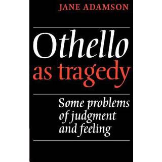 Othello As Tragedy