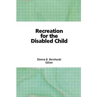 Recreation for the Disabled Child