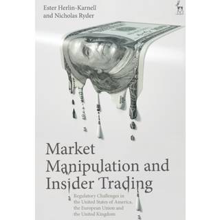 Market Manipulation and Insider Trading