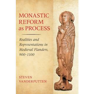 Monastic Reform As Process