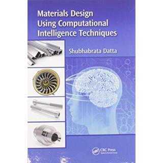 Materials Design Using Computational Intelligence Techniques