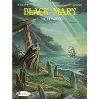 Black Mary 1 - The Departed