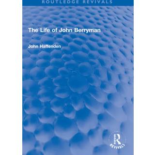 The Life of John Berryman