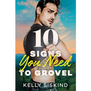 10 Signs You Need to Grovel