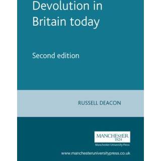 Devolution in Britain Today