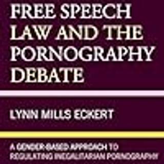 Free Speech Law and the Pornography Debate