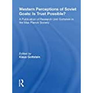 Western Perceptions Of Soviet Goals