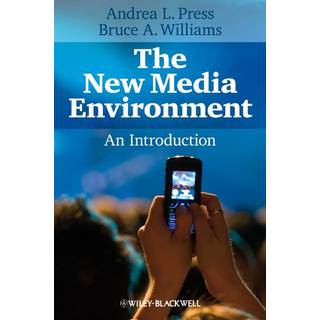 The New Media Environment