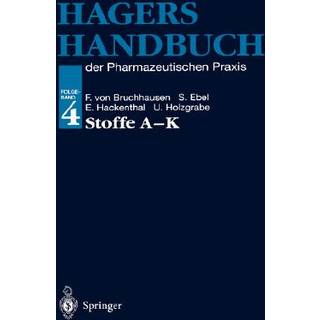 Hagers Handbuch der Pharmazeutischen Praxis
