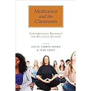 Meditation and the Classroom