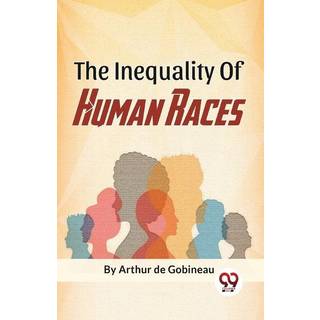 The Inequality of Human Races