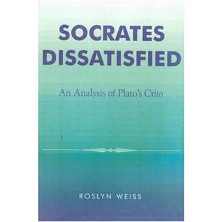 Socrates Dissatisfied