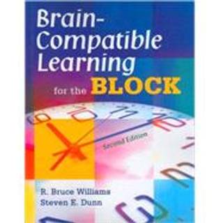 Brain-Compatible Learning for the Block (4, 2008) | Steven E. Dunn,R. Bruce Williams