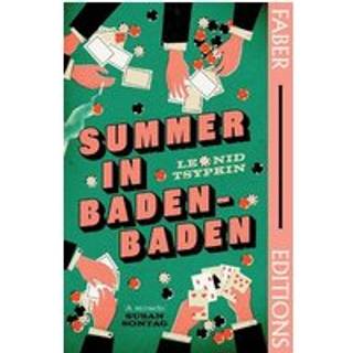 Summer in Baden-Baden (Faber Editions)