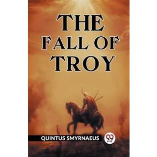 The Fall of Troy (Edition2023)
