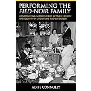 Performing the Pied-Noir Family