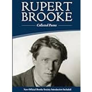Rupert Brooke: Collected Poems