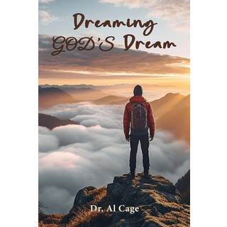 Dreaming God's Dream