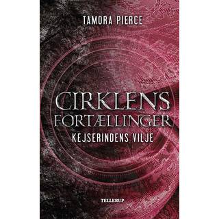 Cirklens fortællinger #1: Kejserindens vilje (2. udgave)