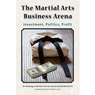 The Martial Arts Business Arena
