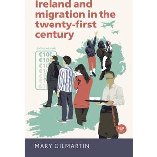 Ireland and Migration in the Twenty-First Century