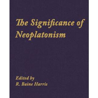 The Significance of Neoplatonism