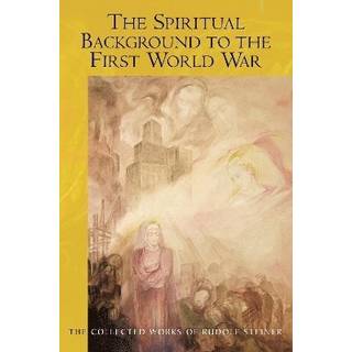 The Spiritual Background to the First World War