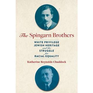 The Spingarn Brothers