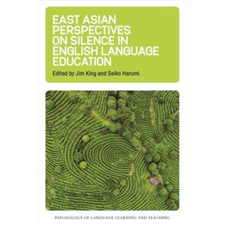 East Asian Perspectives on Silence in English Language Education
