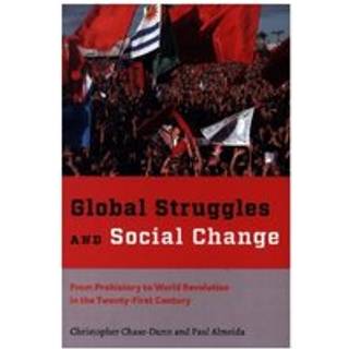 Global Struggles and Social Change