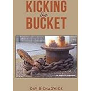 Kicking the Bucket