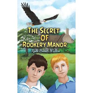 The Secret of Rookery Manor