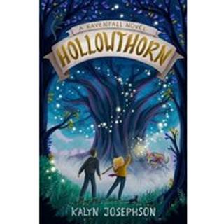 Hollowthorn: A Ravenfall Novel