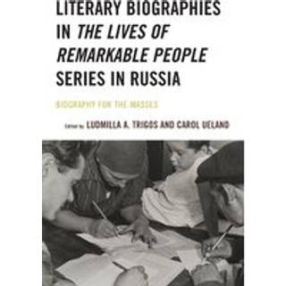Literary Biographies in The Lives of Remarkable People Series in Russia